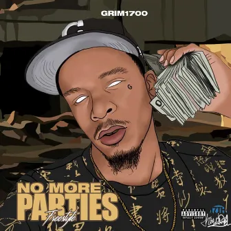 No More Parties Freestyle by Grim1700