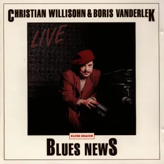 Blues News by Christian Willisohn