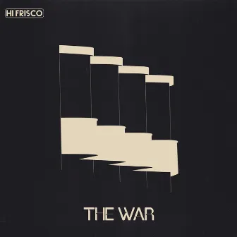 The War by Hi Frisco