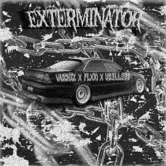 EXTERMINATOR by FLXKi