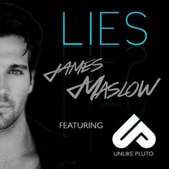 Lies (feat. Unlike Pluto) by James Maslow