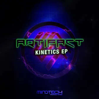 Kinetics EP by Artifact