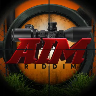 Aim Riddim by DJ Jeanie