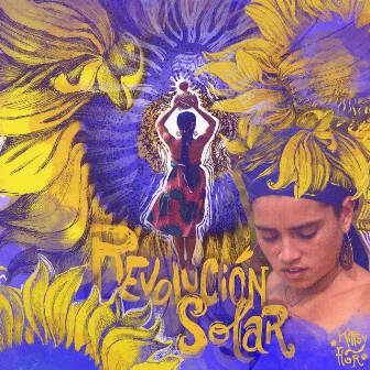 Revolución Solar by Kittsy Flor