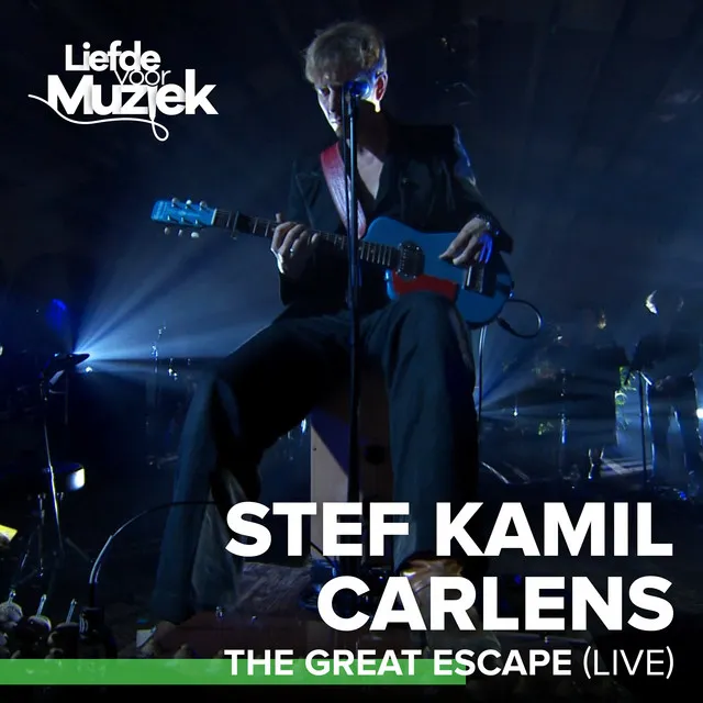 The Great Escape - Live - uit Liefde voor Muziek