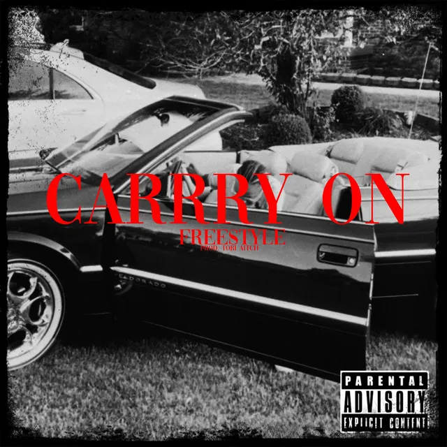 Carry On (Freestyle)