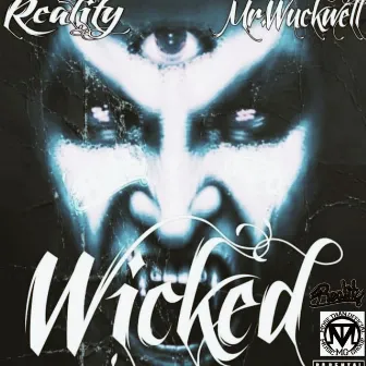 Wicked by Reality508