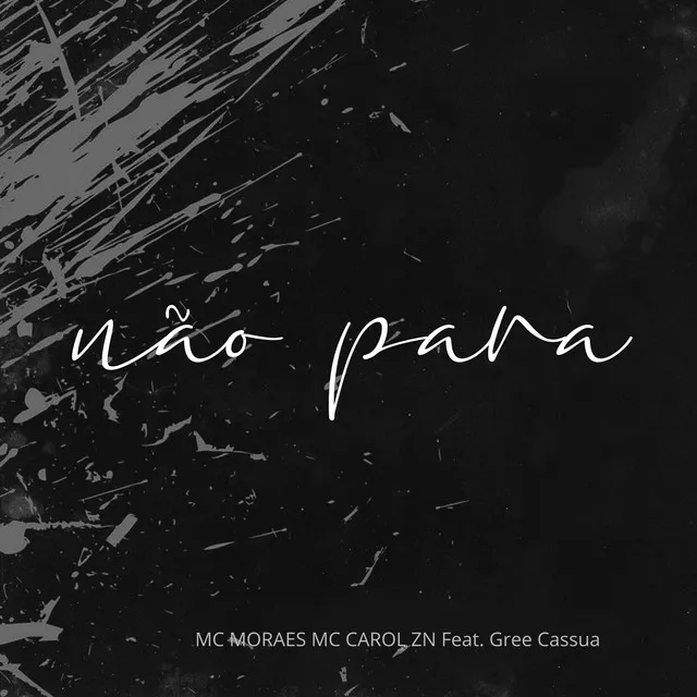 Não Para (feat. Gree Cassua)