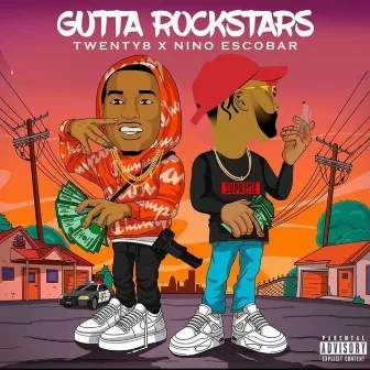 Gutta Rockstars by Twenty8