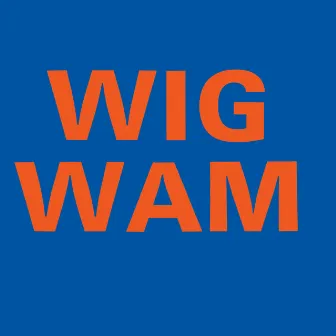 Wigwam by Wigwam