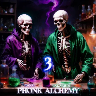 PHONK ALCHEMY 3 by LXKARIUM