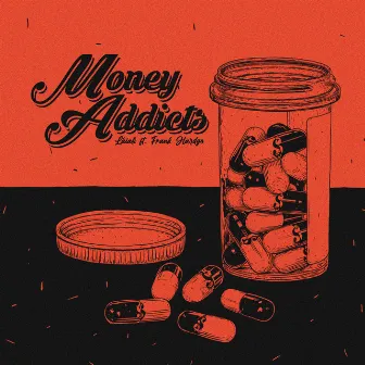 Money Addicts by Láiali