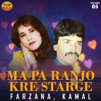 Ma Pa Ranjo Kre Starge, Vol. 05 by Farzana