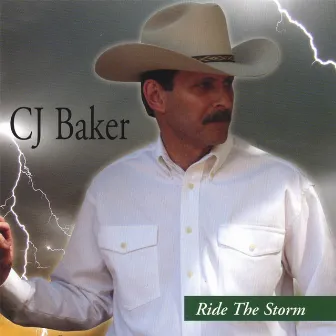 Ride The Storm by CJ Baker