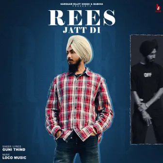 Rees Jatt Di by Loco Music