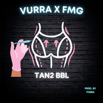 Tan2 Bbl by Vurra