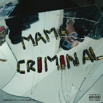 Mama I’m a Criminal by Paky