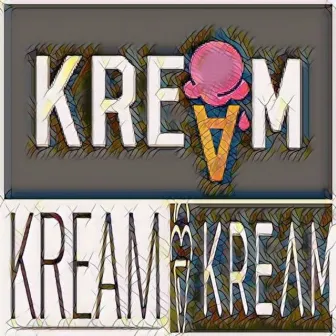 Kream by Hamo grime