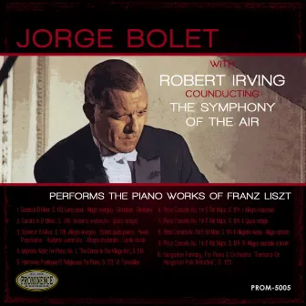 Liszt: Sonata S. 178 & Piano Concerto No. 1 by Robert Irving