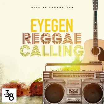 Reggae Calling by EyeGen