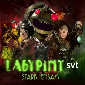 Stark Ensam by Labyrint SVT