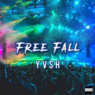 Free Fall by YVSH