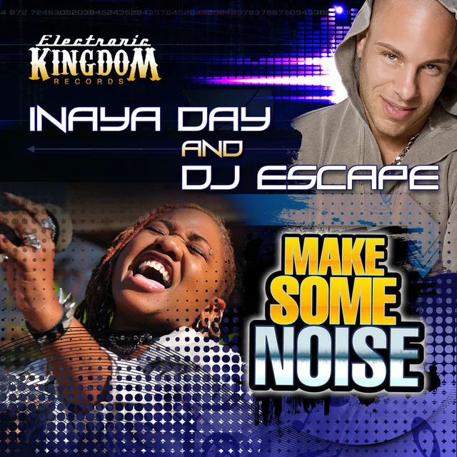 Make Some Noise - DJ Escape & Tony Coluccio Mix