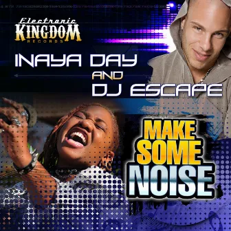 Make Some Noise (Remixes), Pt. 2 by DJ Escape