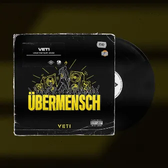 Übermensch 2022 by Veti