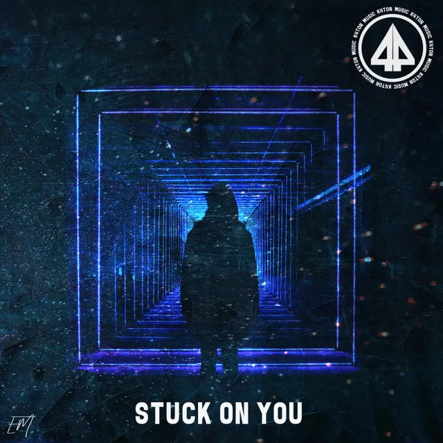 Stuck on You