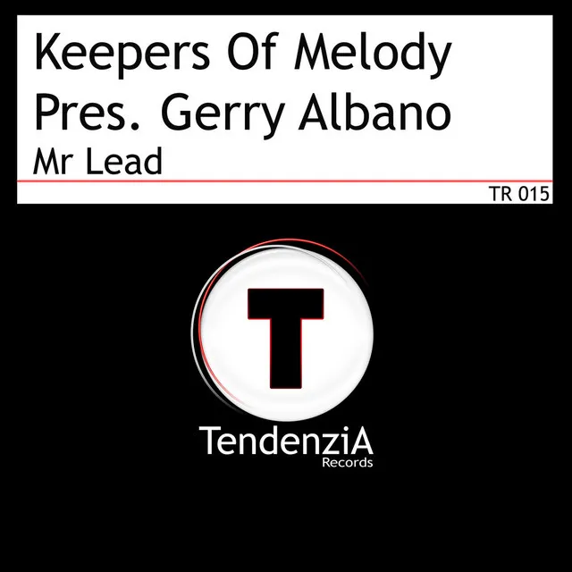 Mr Lead - Gerry Albano Electro Groove Mix