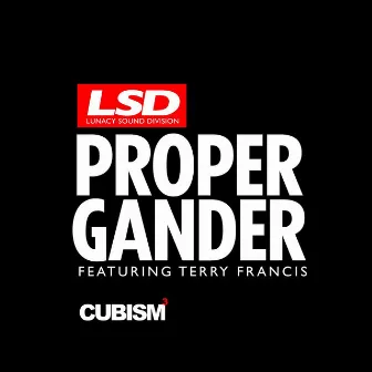 Proper Gander by Terry Francis