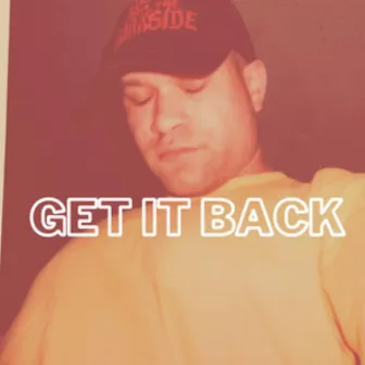 Get it Back by Taj Jamal