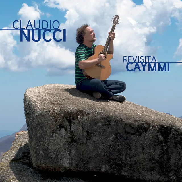 Claudio Nucci Revisita Caymmi