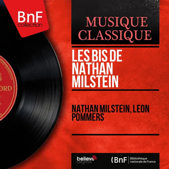 Les bis de Nathan Milstein (Mono Version)