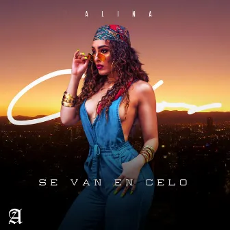 Se Van en Celo by Alina