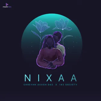 Nixaa by Shreyan Akash Das