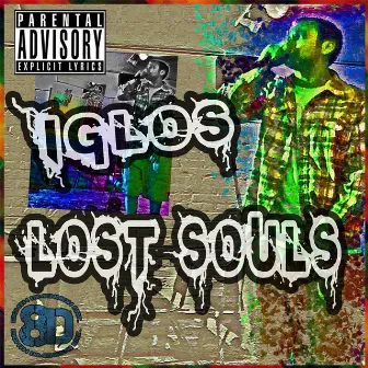 Lost Souls by Iglos