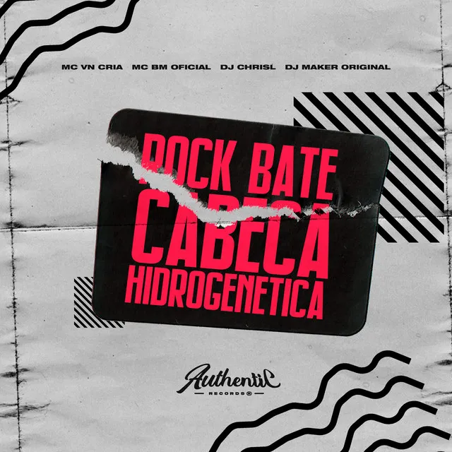 Rock Bate Cabeça Hidrogenetica