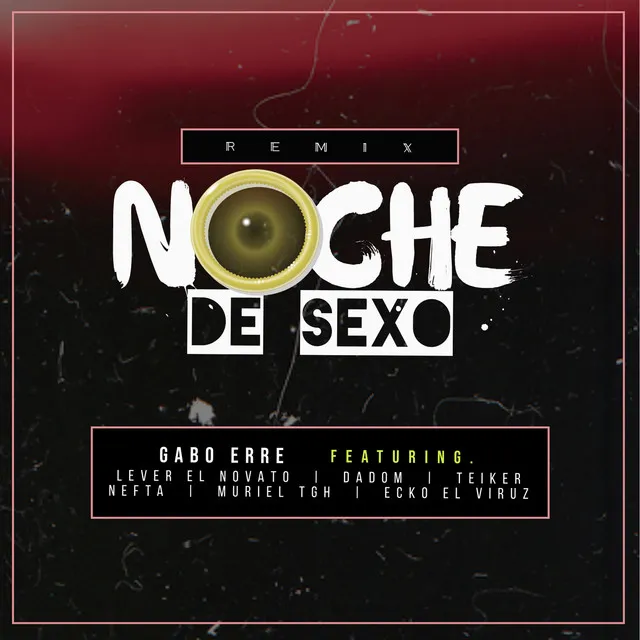 Noche De Sexo (Remix)