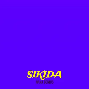 Sikida by NANA GENIUS