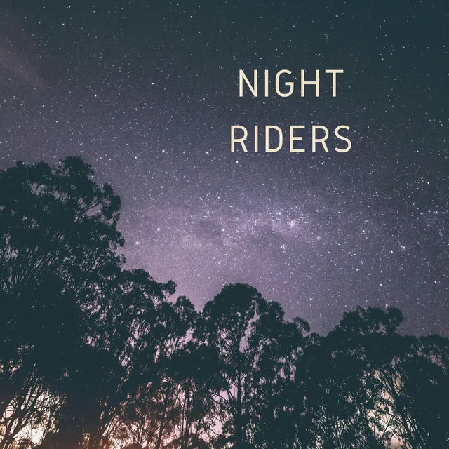 Night Riders