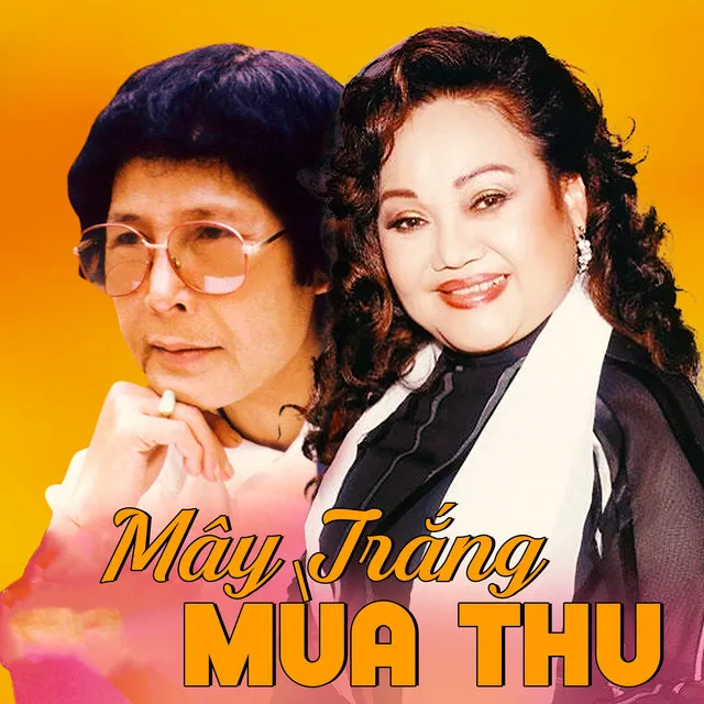 Mây Trắng Mùa Thu (Dĩa Hát M 6821-22)