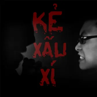 Kẻ Xấu Xí (2014 Remix) by Giang Đẫm