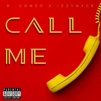 Call Me by R. Gonzo