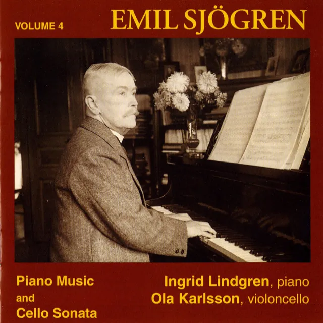 Emil Sjögren: Piano Music, Vol. 4