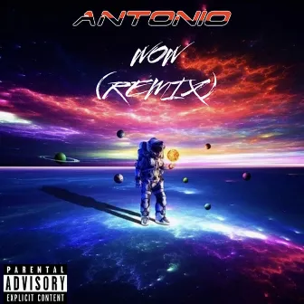 Wow (Remix) by Antonio