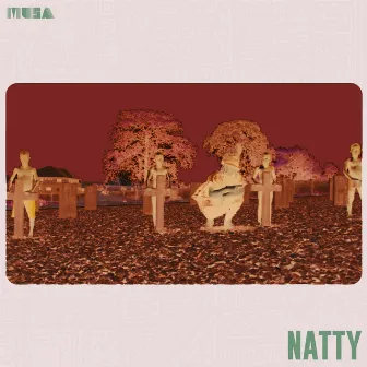 Natty by MUSA