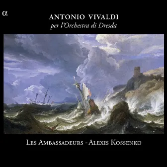 Vivaldi: Per l'orchestra di Dresda by Alexis Kossenko