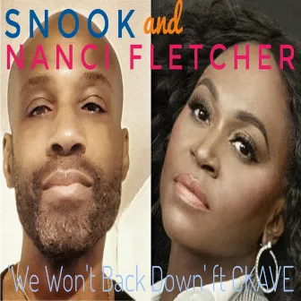 We Won't Back Down by Nanci Fletcher